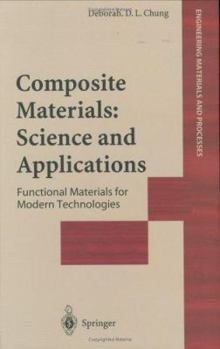 Hardcover Composite Materials: Functional Materials for Modern Technologies (Engineering Materials and Processes) Book