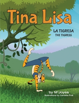 Paperback Tina Lisa: La Tigresa [Spanish] Book