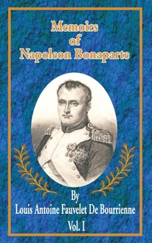 Bourrienne's Memoirs of Napoleon Bonaparte