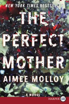 Paperback The Perfect Mother [Large Print] Book