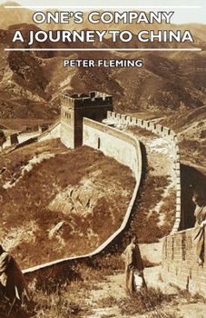 Paperback One's Company - A Journey to China Book