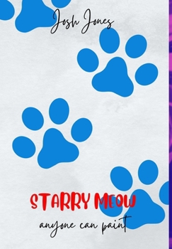 Starry Meow: Anyone can paint