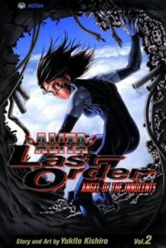 Battle Angel - Alita Last Order: Angel of the Innocents (Vol. 2) - Book #2 of the Battle Angel Alita: Last Order