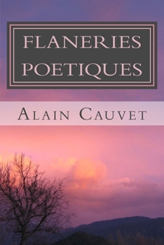 Paperback Flaneries poetiques [French] Book