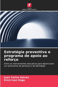 Estratégia preventiva e programa de apoio ao reforço (Portuguese Edition)