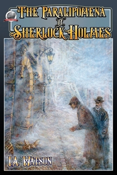 Paperback The Paralipomena of Sherlock Holmes Book