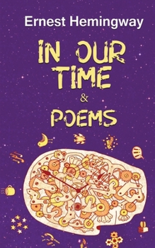 Paperback In Our Time & Poems Book