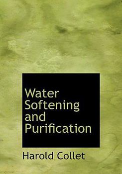 Water Softening and Purification