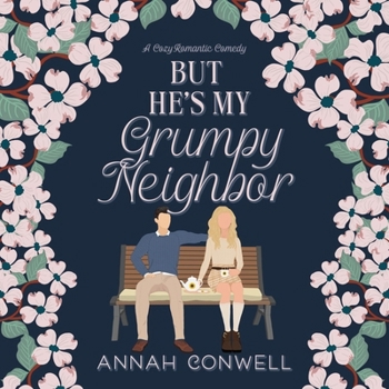 Audio CD But He's My Grumpy Neighbor Book