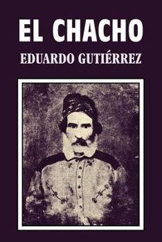 Paperback El Chacho [Spanish] Book