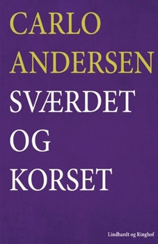 Paperback Sv?rdet og korset [Danish] Book