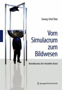 Paperback Vom Simulacrum zum Bildwesen [German] Book