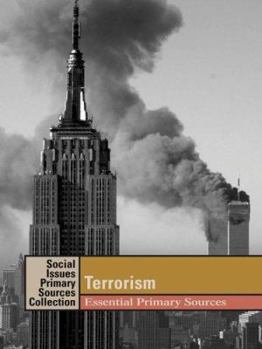 Hardcover Terrorism: Essential Primary Sources Book