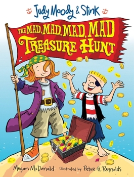 Judy Moody & Stink: The Mad, Mad, Mad, Mad Treasure Hunt - Book #2 of the Judy Moody & Stink