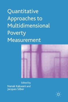 Paperback Quantitative Approaches to Multidimensional Poverty Measurement Book
