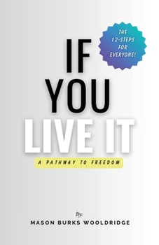 Paperback If You Live It Book