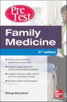 Paperback Family Medicine Pretest Self-Assessment and Review, Third Edition Book