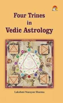 Paperback Four Trines in Vedic Astrology Book