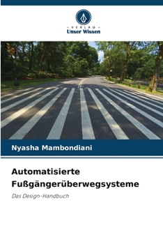 Paperback Automatisierte Fußgängerüberwegsysteme [German] Book
