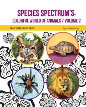 Paperback Species Spectrum's Colorful World of Animals: Volume 2 Book