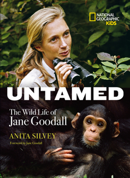 Hardcover Untamed: The Wild Life of Jane Goodall Book