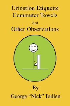 Paperback Urination Etiquette, Commuter Towels and Other Observations Book