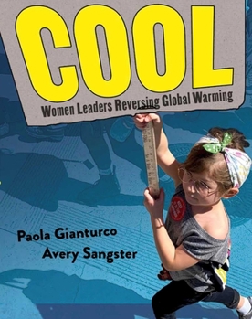 Hardcover Cool: Women Leaders Reversing Global Warming Book