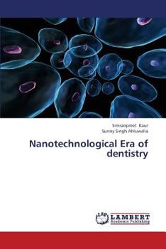 Paperback Nanotechnological Era of Dentistry Book
