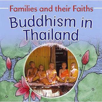 Buddhism in Thailand - Book  of the Families and their Faiths