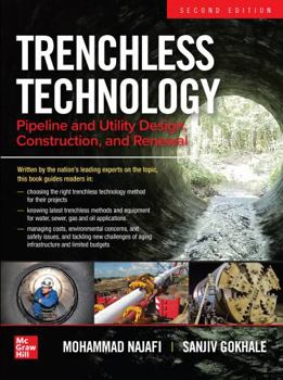 Hardcover Trenchless Technology: Pipeline and Utility Design, Construction, and Renewal, Second Edition Book