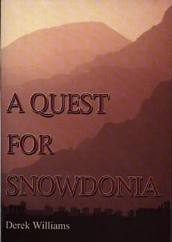 Hardcover Quest for Snowdonia: The Historical Landscape Book