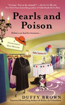 Pearls and Poison - Book #3 of the Consignment Shop Mystery