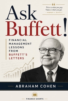 Ask Buffett: Financial Management lessons fromnBuffett's letters