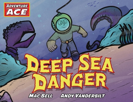 Paperback Adventure Ace: Deep Sea Danger Book