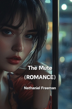 The Mute (ROMANCE)