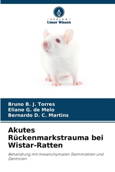 Paperback Akutes Rückenmarkstrauma bei Wistar-Ratten [German] Book