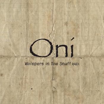Oni: Whispers in the Snuff Box