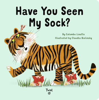 Board book Have You Seen My Sock? Book