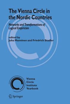 Paperback The Vienna Circle in the Nordic Countries.: Networks and Transformations of Logical Empiricism Book
