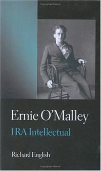 Hardcover Ernie O'Malley: IRA Intellectual Book