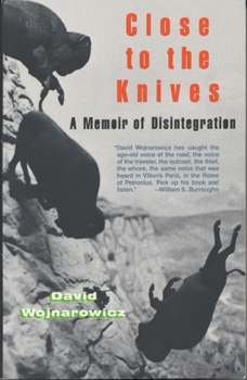 Paperback Close to the Knives: A Memoir of Disintegration Book