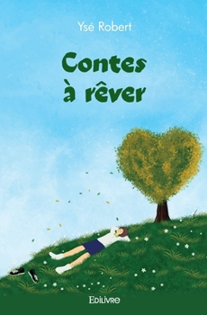 Paperback Contes à rêver [French] Book
