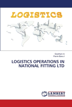 Logistics Operations in National Fitting Ltd