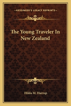 Paperback The Young Traveler In New Zealand Book