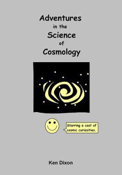 Paperback Adventures in the Science of Cosmology Book