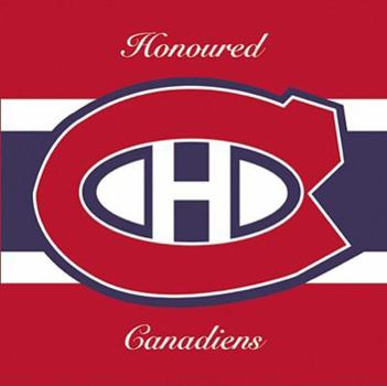 Hardcover Honoured Canadiens: Hockey Hall of Fame Book