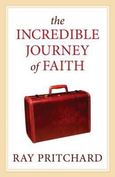 Paperback The Incredible Journey of Faith Book