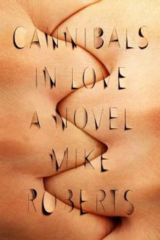 Paperback Cannibals in Love Book