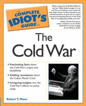 Paperback The Complete Idiot's Guide to the Cold War: 6 Book