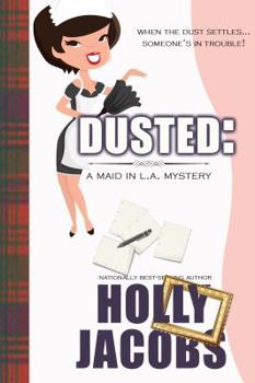 Paperback Dusted: A Maid in LA Mysteries Book